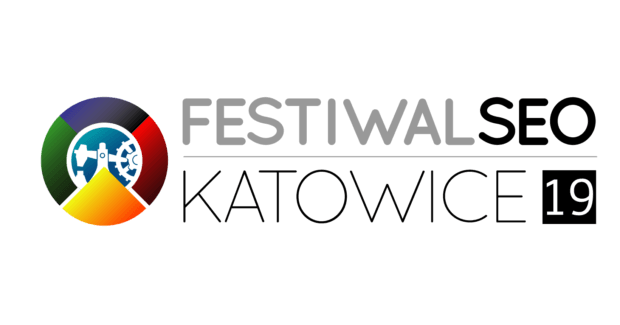 Festiwal SEO 2019 Katowice